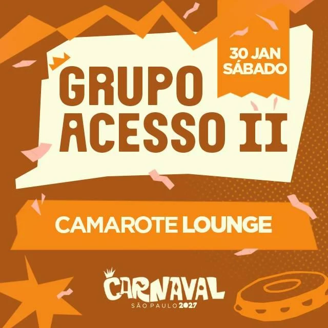 Arte oficial — Carnaval de São Paulo 2027 - Camarote Lounge - Acesso II
