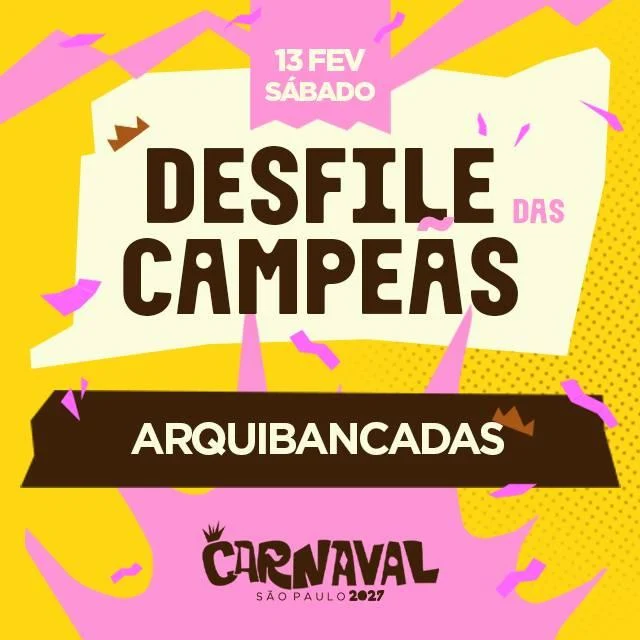 Arte oficial — Carnaval de São Paulo 2027 - Arquibancadas - Campeãs